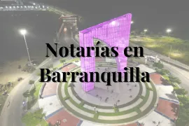 notarias en barranquilla