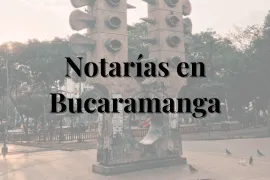 notarias en bucaramanga